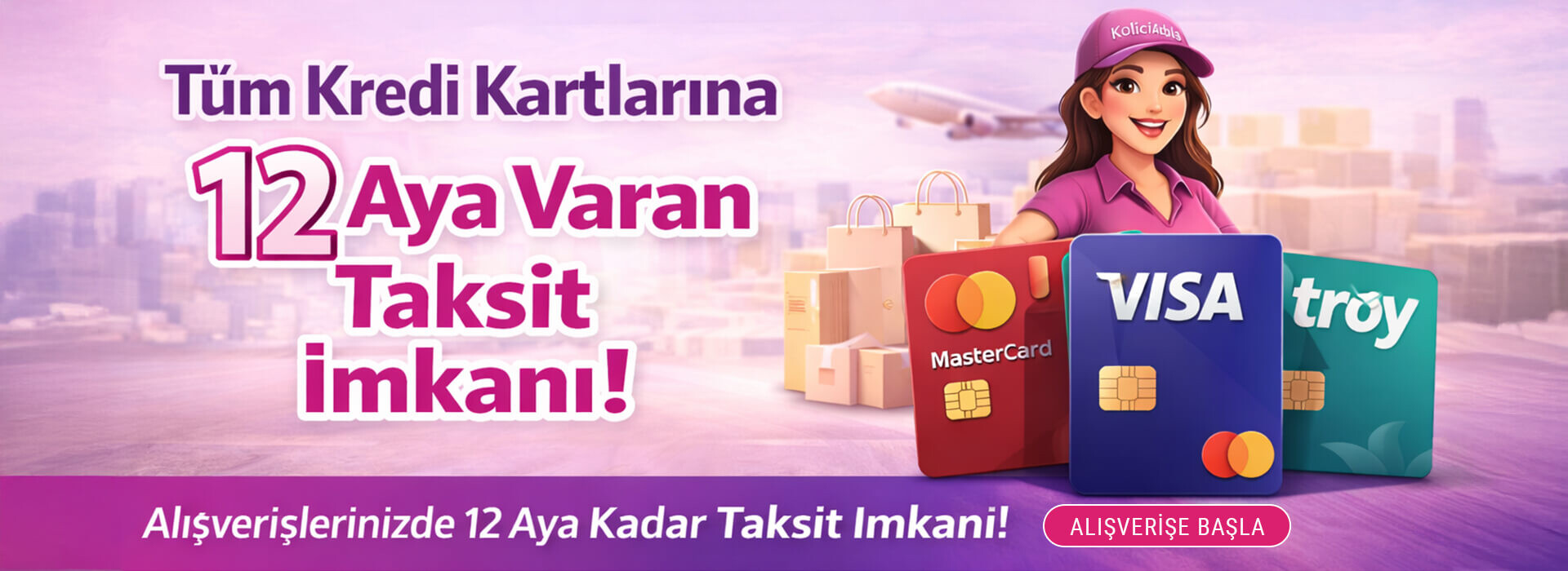 Tüm kartlar 12 Ay Taksit